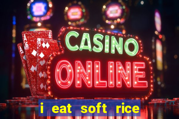 i eat soft rice in another world cap 1 pt br